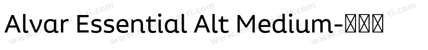 Alvar Essential Alt Medium字体转换